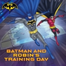 Image for Batman and Robin&#39;s Training Day