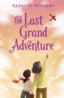 Image for The Last Grand Adventure