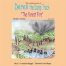Image for Adventures of Derek the Dump Truck: &amp;quot;The Forest Fire&amp;quot;
