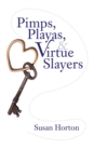 Image for Pimps, Playas, &amp; Virtue Slayers