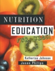 Image for Nutrition Education for Kids: Health Science Series