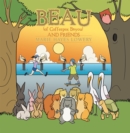 Image for Beau (Of Coffeepot Bayou) and Friends