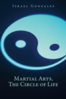 Image for Martial Arts, the Circle of Life