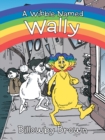 Image for Wibble Named Wally