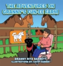 Image for Adventures on Granny&#39;s  Fun-Ee Farm: Book 1