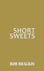 Image for Short and Sweets