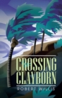 Image for Crossing Clayborn