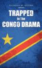 Image for Trapped In The Congo Drama