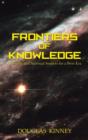 Image for Frontiers of Knowledge : Scientific and Spiritual Sources for a New Era