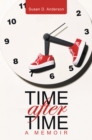 Image for Time After Time: A Memoir