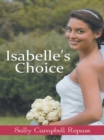 Image for Isabelle&#39;s Choice