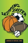 Image for Skipping Easter