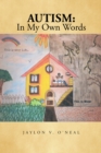 Image for Autism: in My Own Words