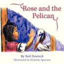 Image for Rose and the Pelican