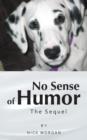 Image for No Sense of Humor : The Sequel