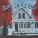 Image for Down on the Farm