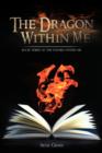 Image for The Dragon Within Me : Book Three of: The Wizard Within Me