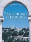 Image for Exploring Hebrews: A Devotional Commentary