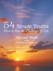 Image for 54 Simple Truths: How to Face the Challenges of Life