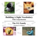 Image for Building A Sight Vocabulary With Comprehension : The UG Family