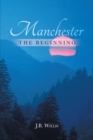 Image for Manchester: The Beginning