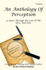 Image for Anthology of Perception Vol. 1: 40 Years Through the Lens of the Here and Now