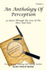 Image for An Anthology Of Perception : 40 Years Through The Lens Of The Here And Now