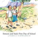 Image for Simeon and Sula&#39;s First Day of School