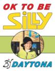 Image for OK To Be Silly