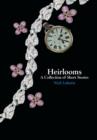 Image for Heirlooms : A Collection of Short Stories