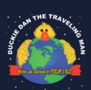 Image for Duckie Dan the Traveling Man