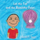 Image for Lot the Tot and the Beautiful Pearl