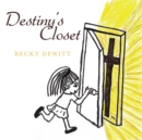 Image for Destiny&#39;s Closet