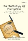 Image for An Anthology Of Perception : 40 Years Through The Lens Of The Here And Now