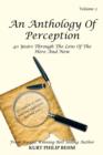 Image for An Anthology Of Perception : 40 Years Through The Lens Of The Here And Now
