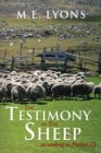 Image for Testimony of the Sheep...According to Psalms 23