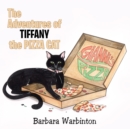 Image for Adventures of Tiffany the Pizza Cat