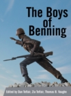 Image for Boys of Benning: Stories from the Lives of Fourteen Infantry Ocs Class 2-62 Graduates