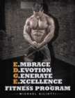 Image for E.Mbrace D.Evotion G.Enerate E.Xcellence Fitness Program