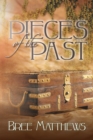 Image for Pieces of the Past