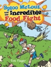 Image for Sploo Mclout and the Incredible Food Fight