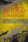 Image for Angel Chronicles: Book Ii the Rise of Seraphon