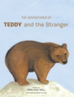 Image for Adventures of Teddy and the Stranger.