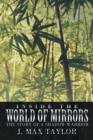 Image for Inside the World of Mirrors : The Story of a Shadow Warrior
