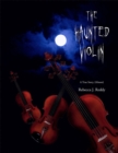 Image for Haunted Violin: A True Story, (Almost)