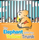 Image for Elephant with the Yellow Trunk.