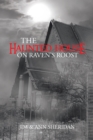 Image for Haunted House on Raven&#39;S Roost