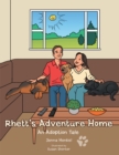 Image for Rhett&#39;s Adventure Home: An Adoption Tale