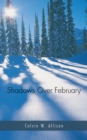 Image for Shadows over February