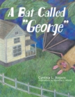 Image for A Bat Called George